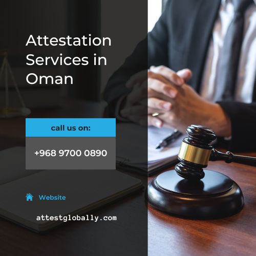  Attestation Services in Oman