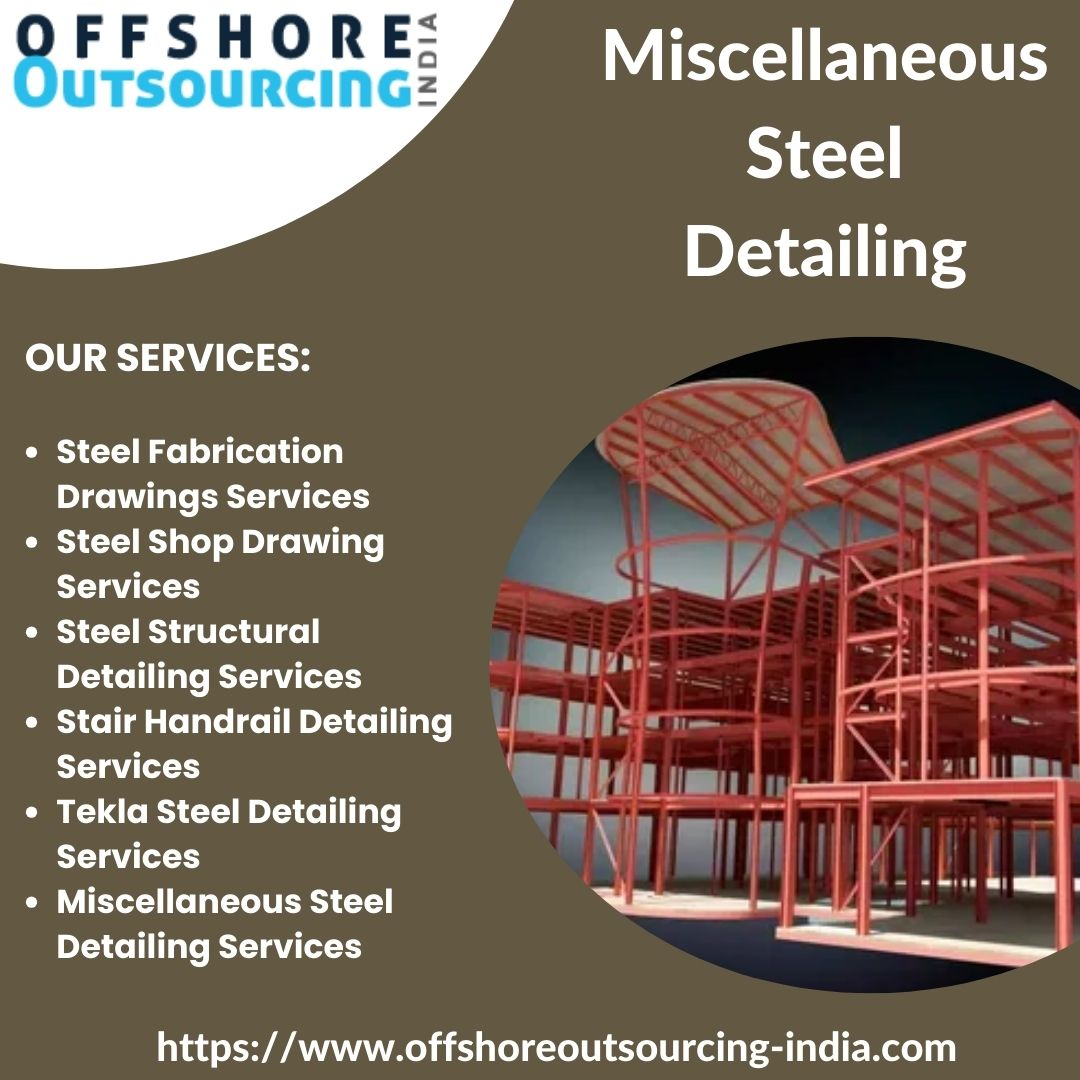  Outstanding Miscellaneous Steel Detailing Services at Affordable Rates in Chicago, USA