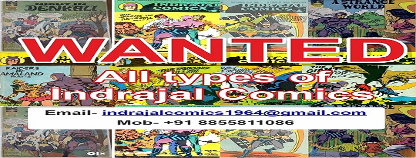  Wanted: All Types of Indrajal Comics Books
