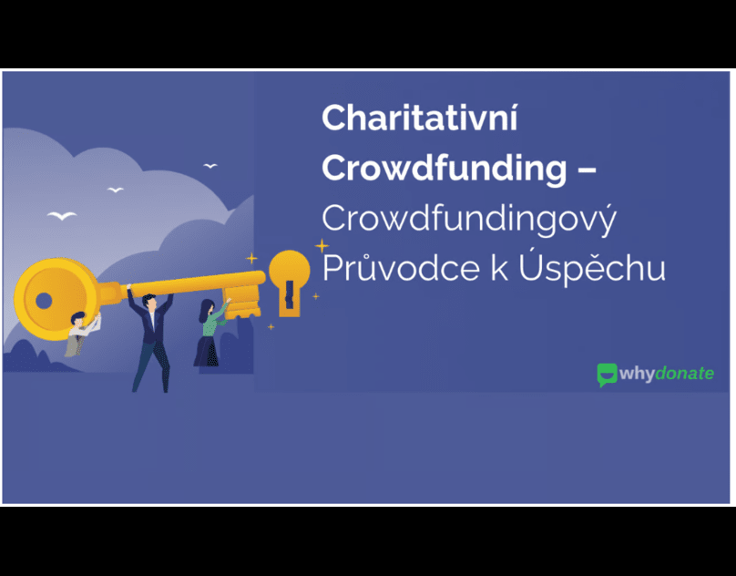  Charitativní Crowdfunding – Crowdfundingový Průvodce K Úspěchu