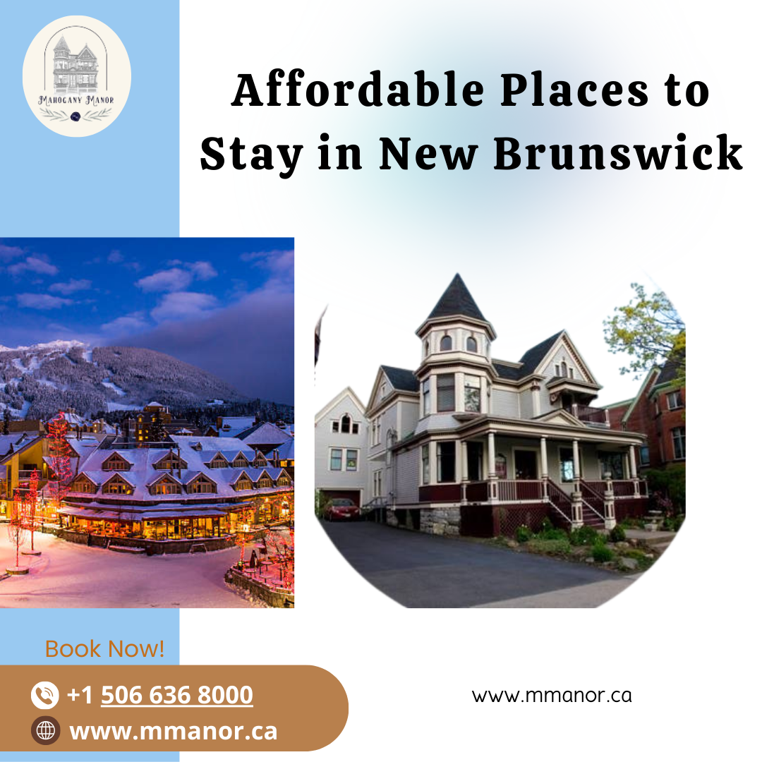  Affordable Places to Stay in New Brunswick