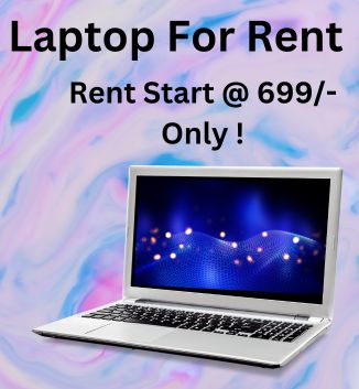  Laptop On Rent @ Just Rs 699/- Only