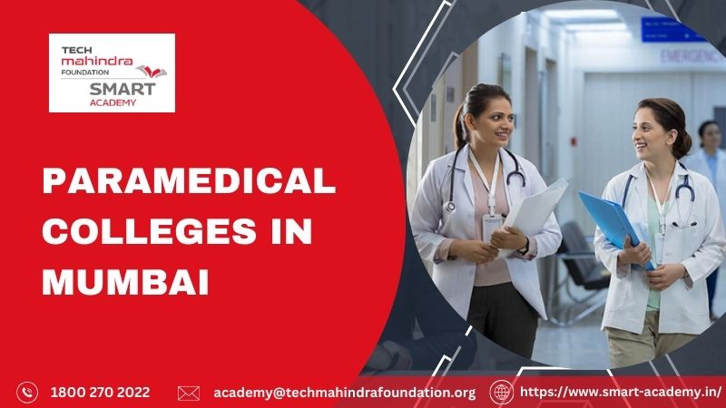  Shape Your Future in Healthcare: Leading Paramedical Colleges in Mumbai