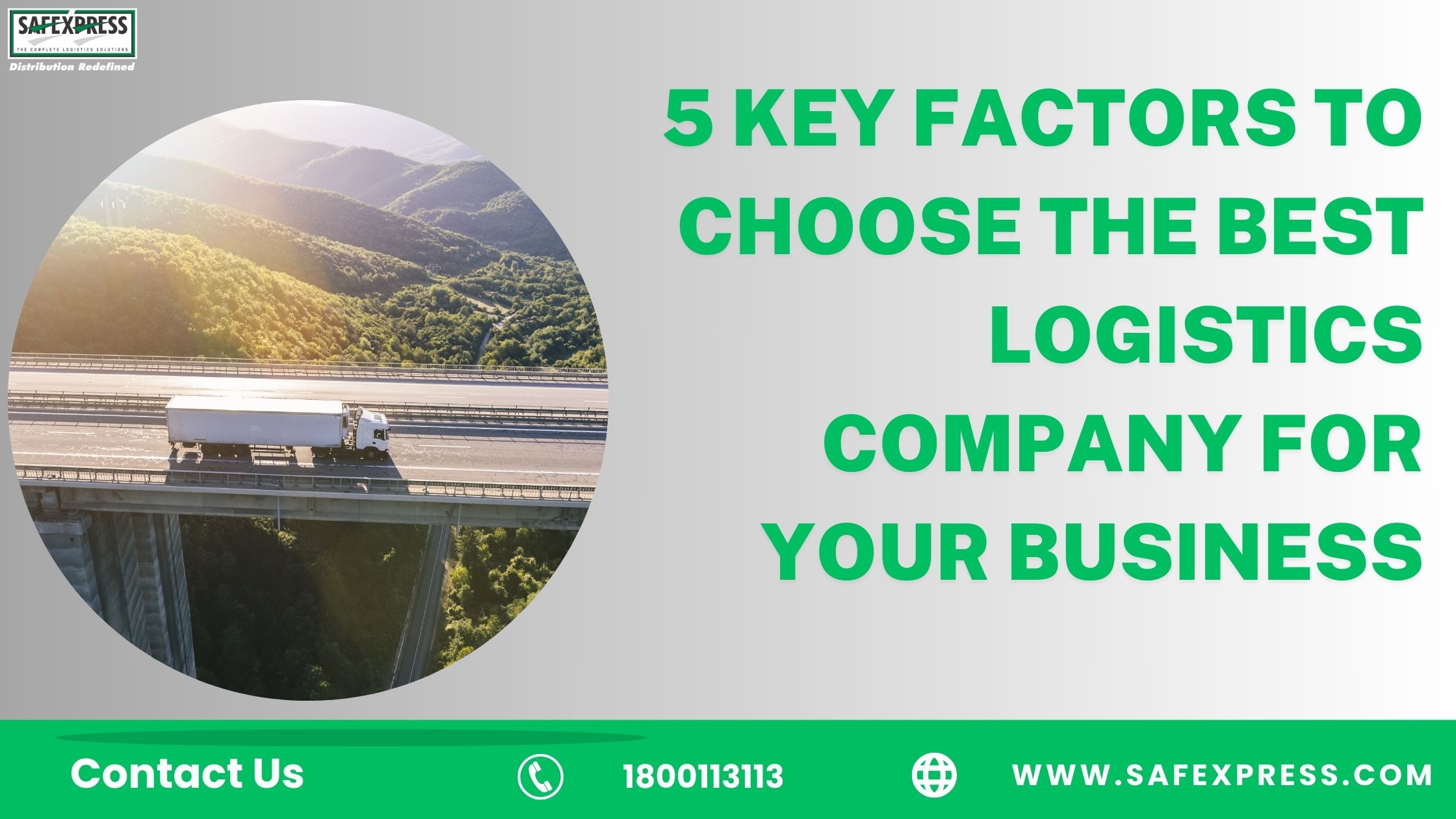  5 Key Factors to Choose the Best Logistics Company for Your Business