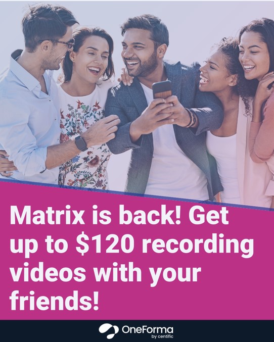  Want to earn $120? Participate in Matrix 3.0!