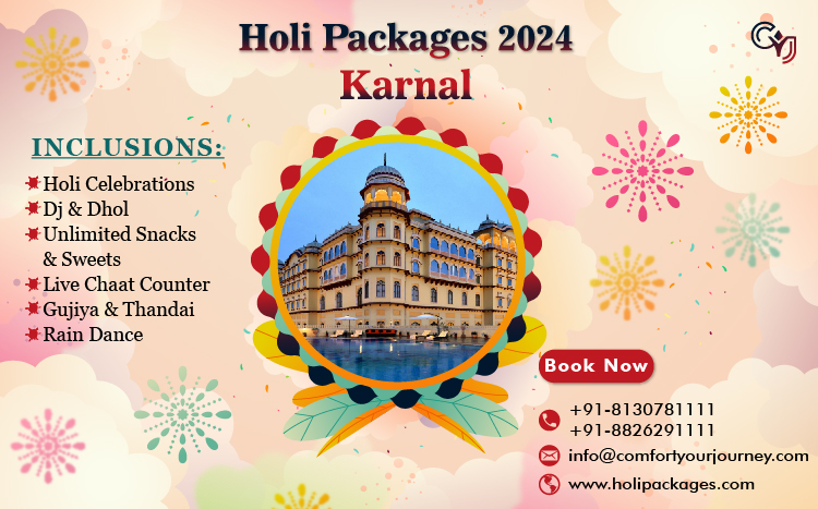  Celebrate Holi in Karnal | Get The Top-rated Holi Packages 2024 in Karnal