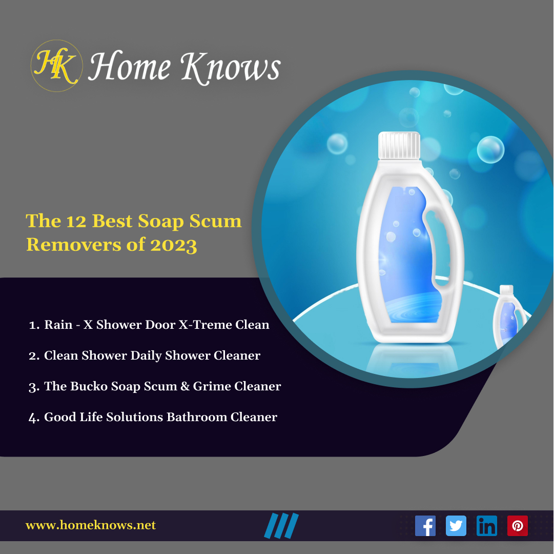  10 Best Soap Scum  Remover: The Ultimate Removal Guide