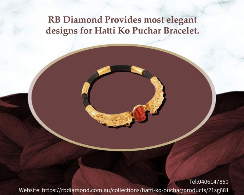  RB Diamond Provides most elegant designs for Hatti Ko Puchar Bracelet