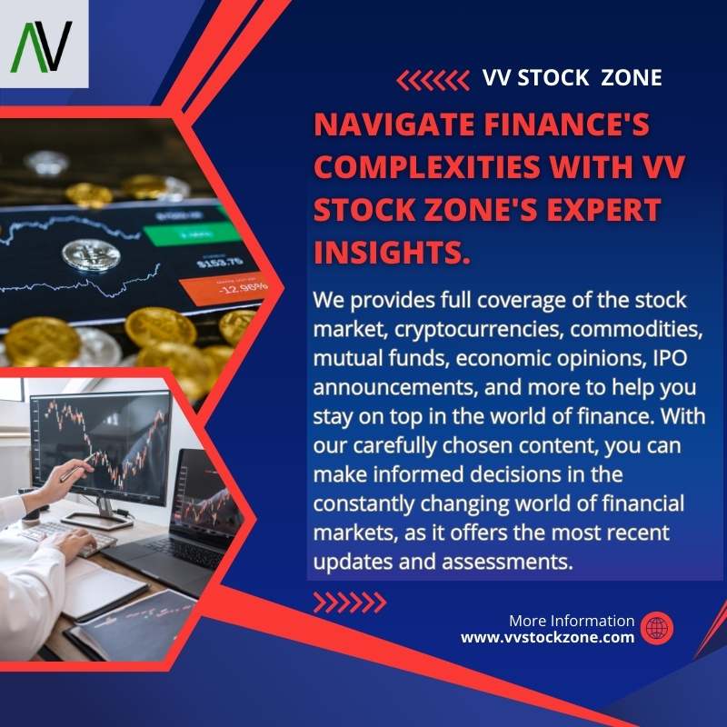  VV Stock Zone: Your Premier Source for Market News and Analysis