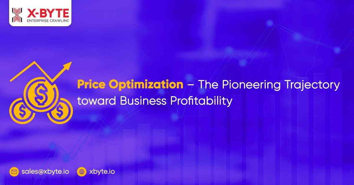  Price Optimization – The Pioneering Trajectory toward Business Profitability
