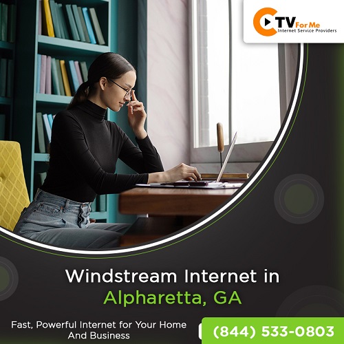  Now you can get Windstream Internet services in Alpharetta, GA