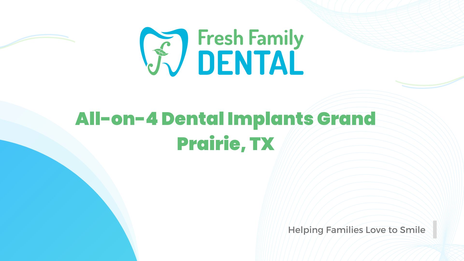  Procedure for All-on-4 Dental Implants in Grand Prairie, TX
