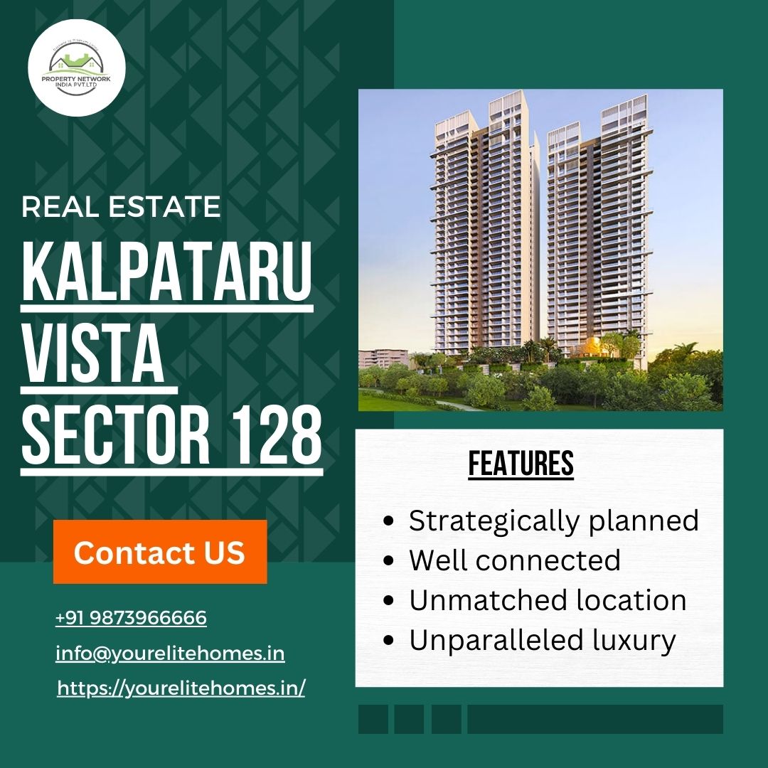  Discover the luxury of Kalpataru Vista in Sector 128, Noida!