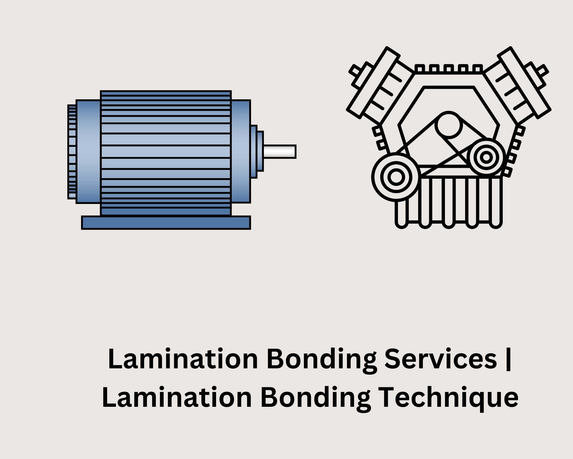  Lamination Bonding Technique  | Lamination Bonding Services