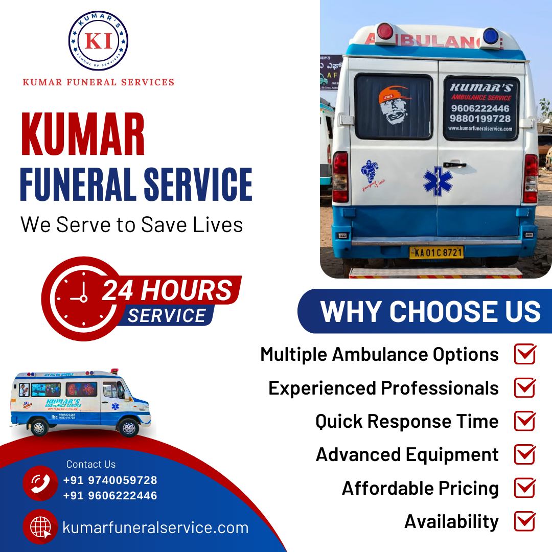  Compassionate Transport: Ambulance Services in Bangalore with Kumar Funeral Services