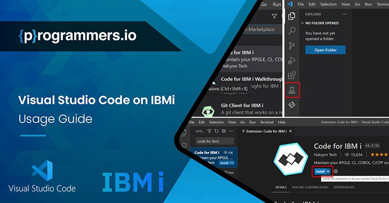  Mastering Visual Studio Code on IBMi: A Comprehensive Guide