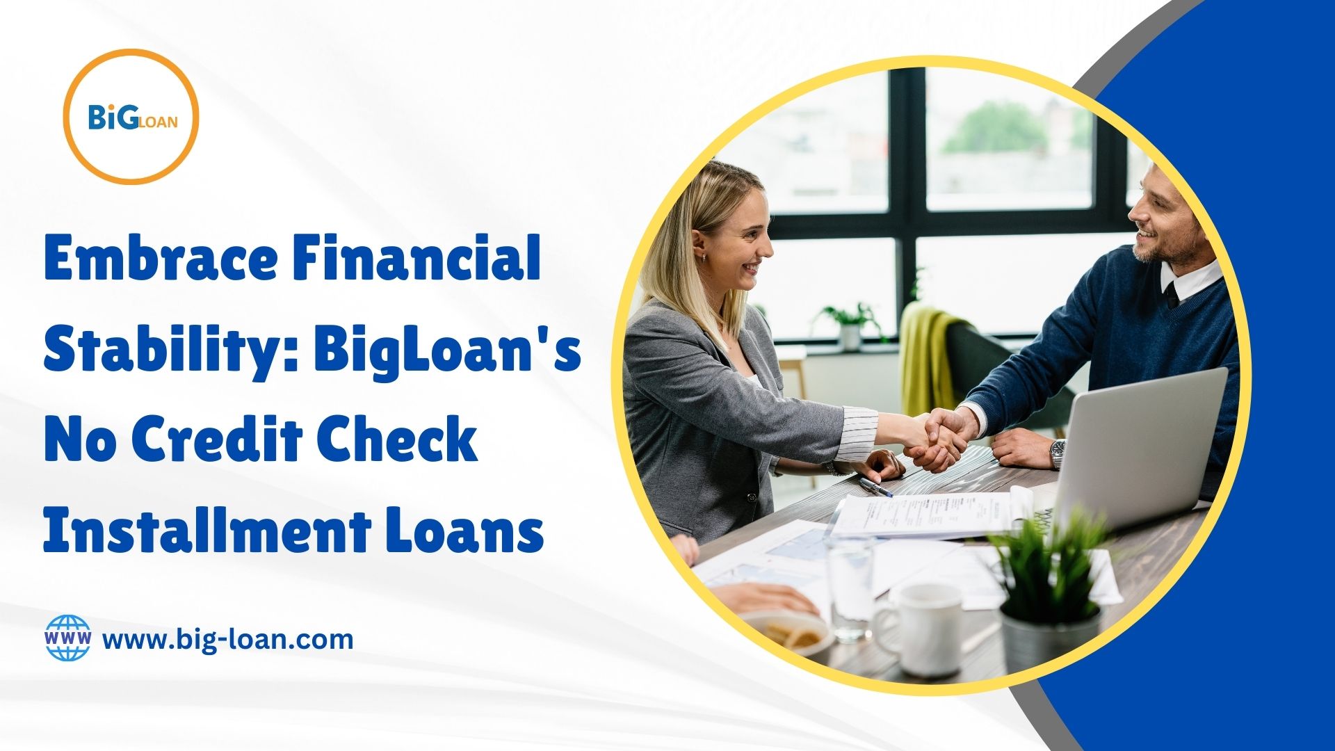  Simplify Your Finances: BigLoan's No Credit Check Installment Loans