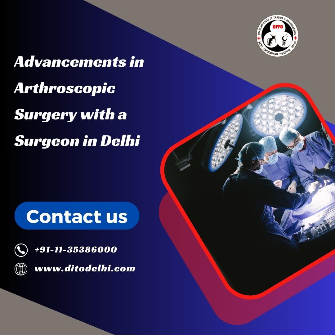  DITO | Arthroscopy Surgeon in Delhi
