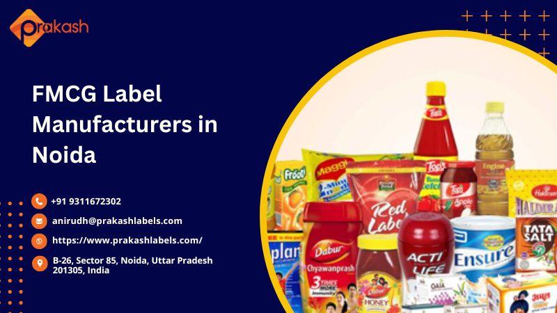  Prakash Labels: Best FMCG Label Manufacturers in Noida