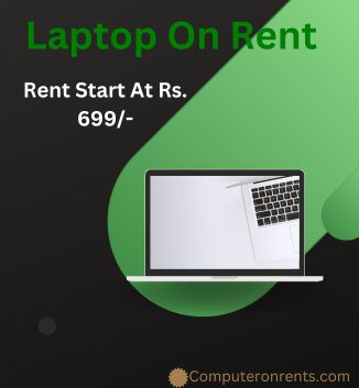  Laptop On Rent Starts Rs. 699/- In Mumbai