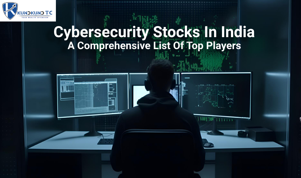  Cybersecurity Stocks In India: A Comprehensive List Of Top Players