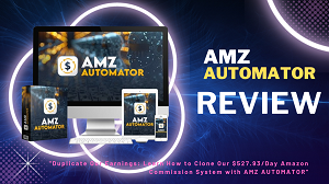  Learn How to Clone Our $527.93/Day Amazon Commission System with AMZ AUTOMATOR