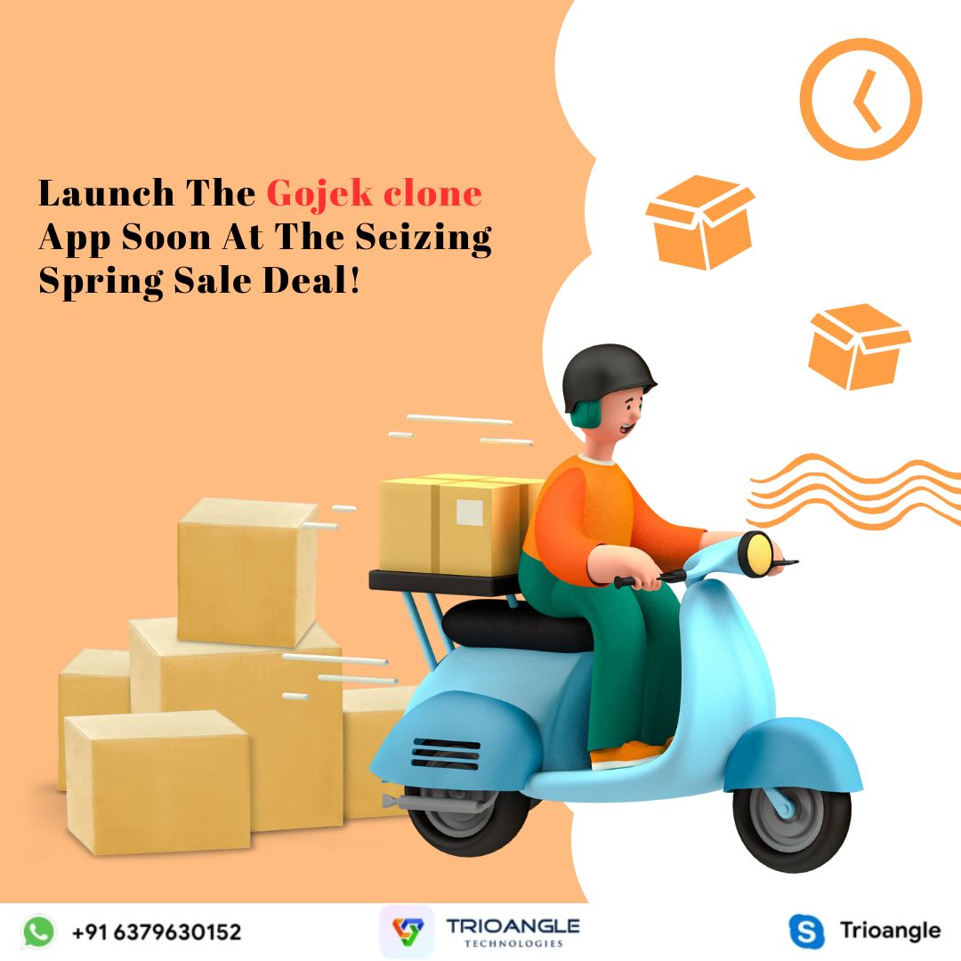  Launch The Gojek clone App Soon At The Seizing Spring Sale Deal!