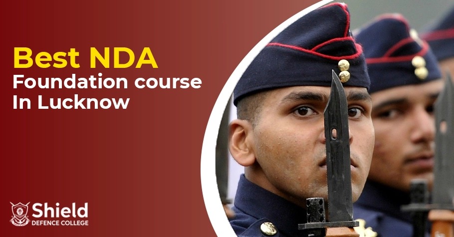  Best NDA Foundation course in Lucknow