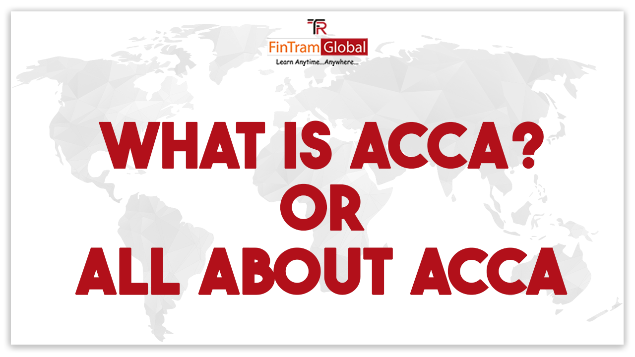  What is ACCA