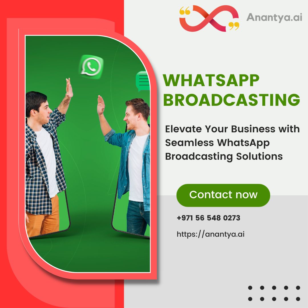  Anantya.ai: Your Trusted Partner for WhatsApp Broadcasting Excellence