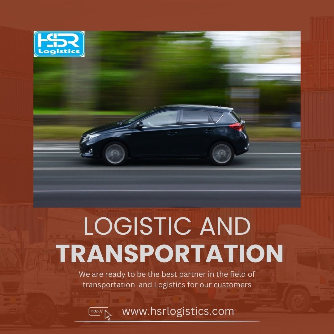  Trustworthy and reliable Car transport in Delhi NCR - HSR Logistics