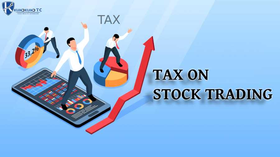  TAX ON STOCK TRADING