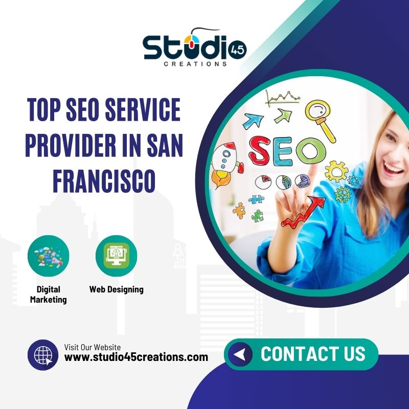  Top SEO Service Provider in San Francisco