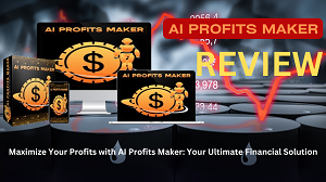  Maximize Your Profits with AI Profits Maker: Your Ultimate Financial Solution