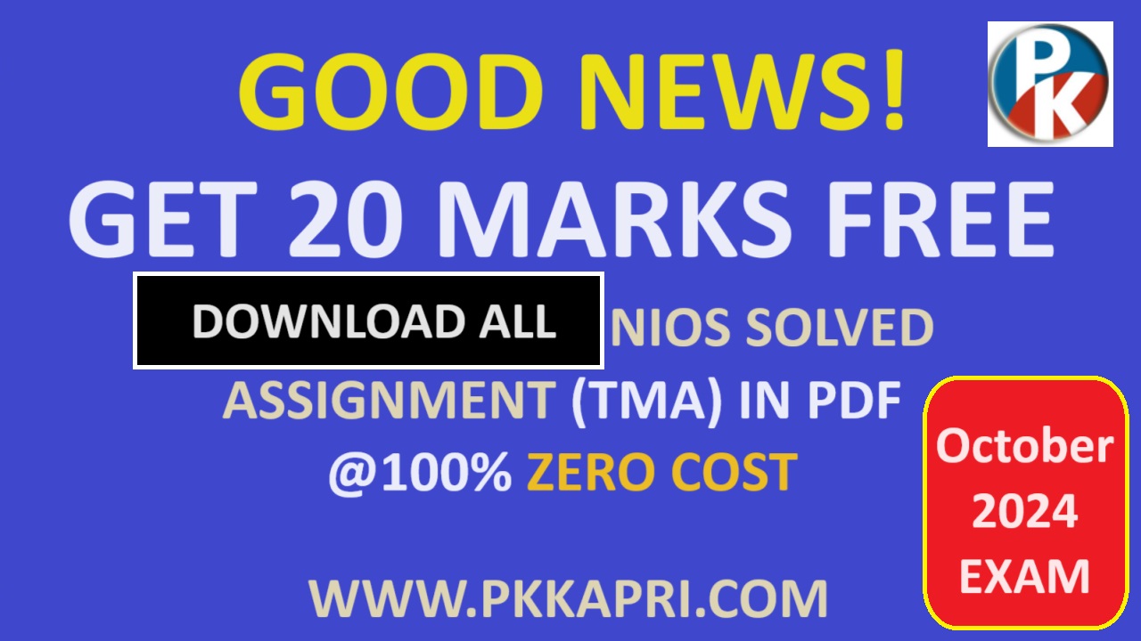  Free Download Nios Solved Assignment (TMA) 2023-24 for 10 and 12 All Subjects