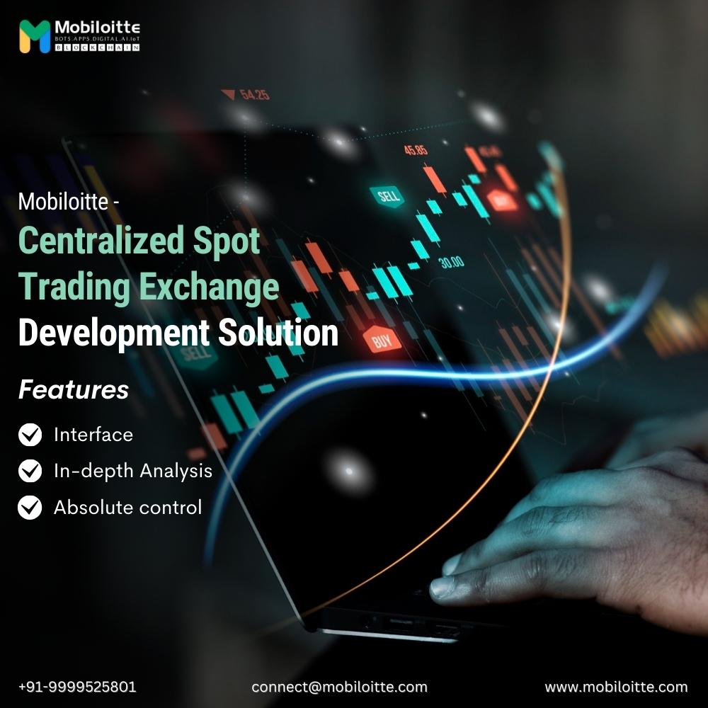  Centralized Spot Trading Exchange Development Solution